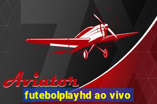 futebolplayhd ao vivo